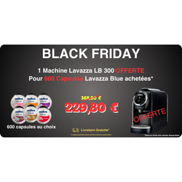 Black Friday 600 Cafés au choix = 1 Machine LB300 Offerte